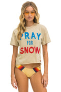 Classic PRAY FOR SNOW BOYFRIEND TEE - SAND